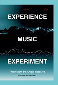 portada Experience Music Experiment: Pragmatism and Artistic Research (en Inglés)