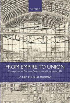 portada from empire to union: conceptions of german constitutional law since 1871