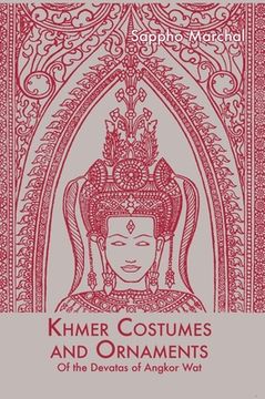 portada Khmer Costumes and Ornaments: After the Devata of Angkor Wat (en Inglés)