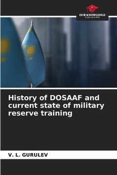 portada History of DOSAAF and current state of military reserve training (en Inglés)