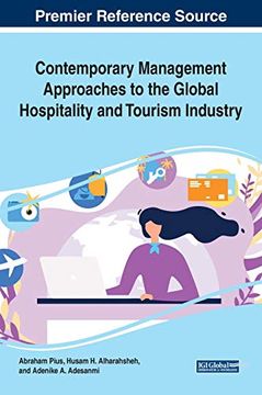 portada Contemporary Management Approaches to the Global Hospitality and Tourism Industry (Advances in Hospitality, Tourism, and the Services Industry) (en Inglés)