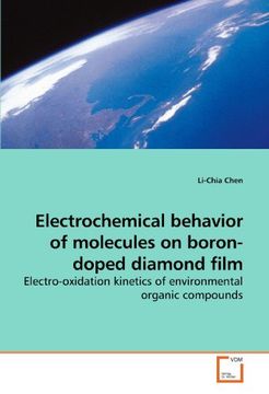 portada Electrochemical behavior of molecules on boron-doped diamond film: Electro-oxidation kinetics of environmental organic compounds