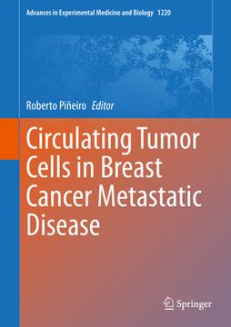 portada Circulating Tumor Cells in Breast Cancer Metastatic Disease (en Inglés)