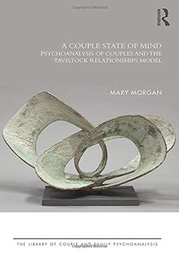 portada A Couple State of Mind: Psychoanalysis of Couples and the Tavistock Relationships Model (The Library of Couple and Family Psychoanalysis) (in English)
