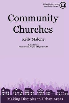 portada Community Churches: Making Disciples in Urban Areas (en Inglés)