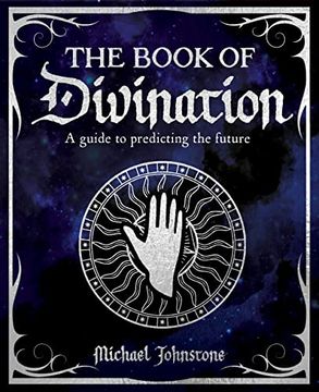portada The Book of Divination: A Guide to Predicting the Future