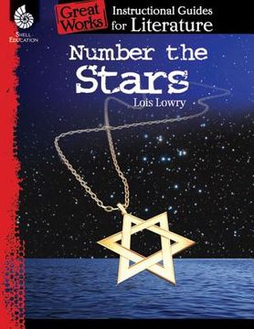 portada Number The Stars: An Instructional Guide For Literature - Novel Study Guide For Elementary School Literature With Close Reading And Writing Activities (great Works Classroom Resource) (en Inglés)