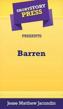 portada Short Story Press Presents Barren (en Inglés)