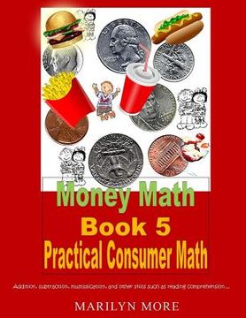 portada Money Math Book 5 Practical Consumer Math (en Inglés)