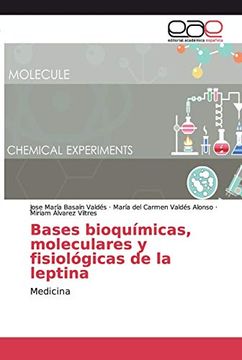 portada Bases Bioquímicas, Moleculares y Fisiológicas de la Leptina