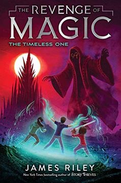 portada The Timeless One: 4 (The Revenge of Magic) (in English)