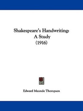 portada shakespeare's handwriting: a study (1916) (in English)