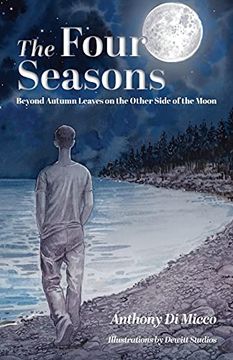 portada The Four Seasons: Beyond Autumn Leaves on the Other Side of the Moon (en Inglés)