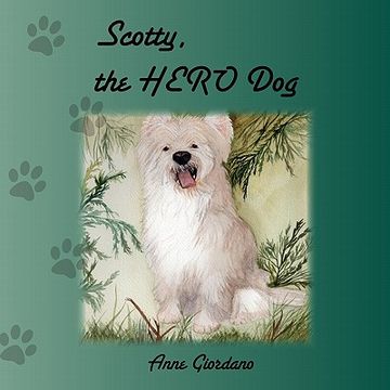 portada scotty, the hero dog (en Inglés)