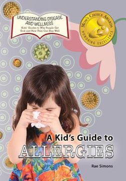 portada A Kid's Guide to Allergies (in English)