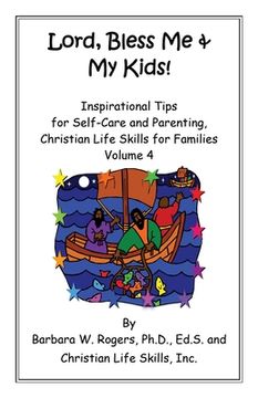 portada Lord, Bless Me & My Kids!: Volume 4 (en Inglés)
