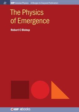 portada The Physics of Emergence (en Inglés)