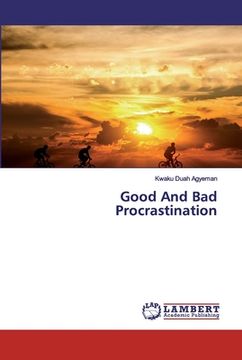 portada Good And Bad Procrastination (en Inglés)