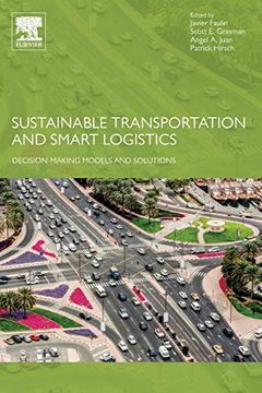 portada Sustainable Transportation and Smart Logistics: Decision-Making Models and Solutions (en Inglés)