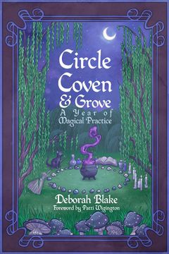 portada Circle, Coven, & Grove: A Year of Magical Practice 