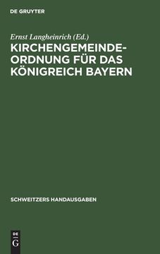 portada Kirchengemeindeordnung fã â¼r das kã Â¶Nigreich Bayern (German Edition) [Hardcover ] (en Alemán)