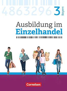 portada Ausbildung im Einzelhandel 3. Ausbildungsjahr - Bayern - Fachkunde (en Alemán)