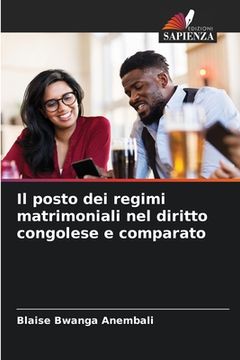 portada Il posto dei regimi matrimoniali nel diritto congolese e comparato (en Italiano)