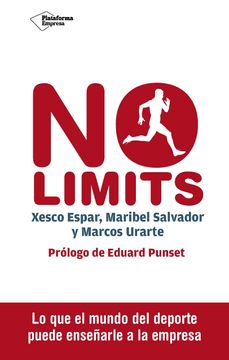 portada No Limits: Lo que el Mundo del Deporte Puede Enseñarle a la Empresa (in Spanish)