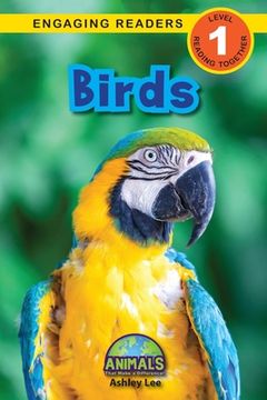 portada Birds: Animals That Make a Difference! (Engaging Readers, Level 1)