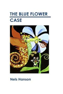 portada The Blue Flower Case (en Inglés)