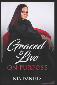 portada Graced to Live on Purpose
