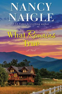 portada What Remains True: A Novel (in English)