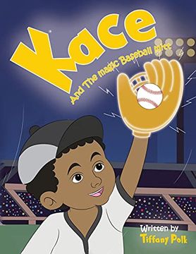portada Kace and the Magic Baseball Mitt (in English)