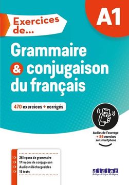 portada Exercices de Grammaire et Conjugaison du Français. A1. Per le Scuole Superiori. Con Espansione Online: Did. 100 fle (en Francés)
