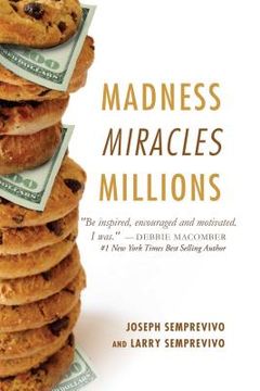 portada Madness, Miracles, Millions (en Inglés)