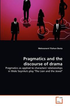 portada pragmatics and the discourse of drama (en Inglés)
