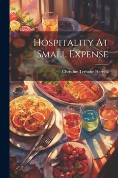 portada Hospitality At Small Expense (en Inglés)