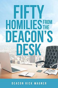 portada 50 Homilies From the Deacons Desk (en Inglés)