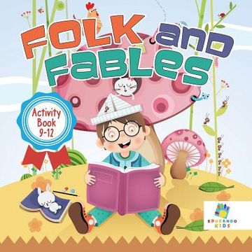 portada Folk and Fables Activity Book 9-12 (en Inglés)