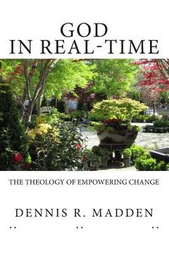 portada GOD In Real Time: The Theology of Empowering Change (in English)