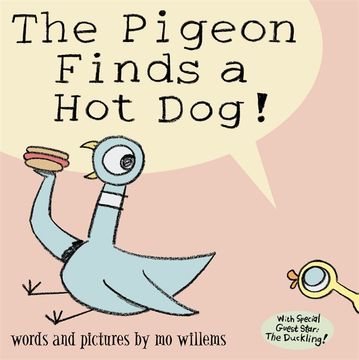 portada The Pigeon Finds a hot Dog! (en Inglés)