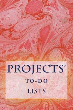 portada Projects' To-Do Lists: Stay Organized (100 Projects)