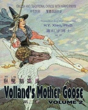 portada Volland's Mother Goose, Volume 2 (Traditional Chinese): 04 Hanyu Pinyin Paperback Color