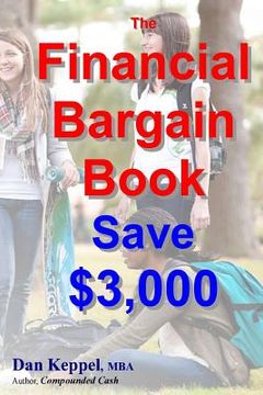 portada The Financial Bargain Book: Save $3,000