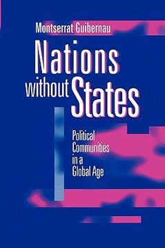 portada nations without states: political communities in a global age (en Inglés)