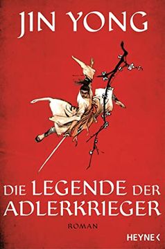 portada Die Legende der Adlerkrieger: Roman (en Alemán)