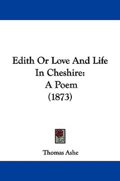 portada edith or love and life in cheshire: a poem (1873) (en Inglés)