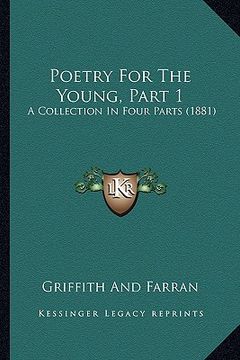 portada poetry for the young, part 1: a collection in four parts (1881) (in English)