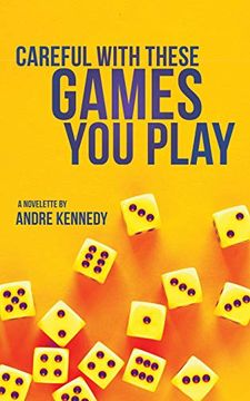 portada Careful With These Game you Play! (en Inglés)