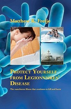 portada protect yourself from legionnaires' disease (en Inglés)